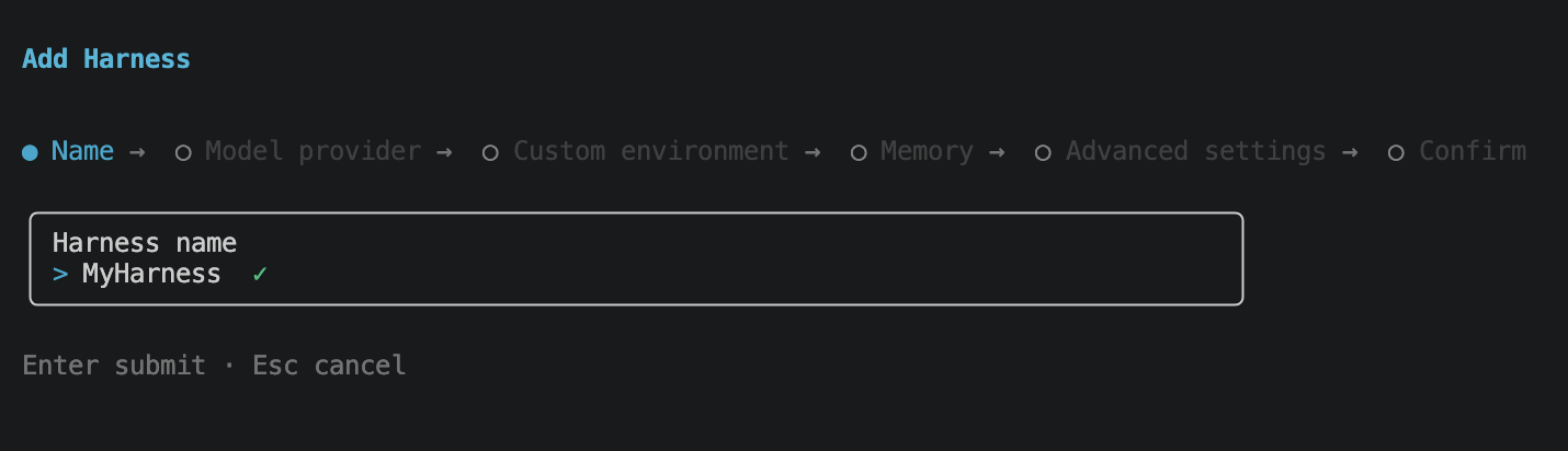 Harness name prompt, MyHarness typed in