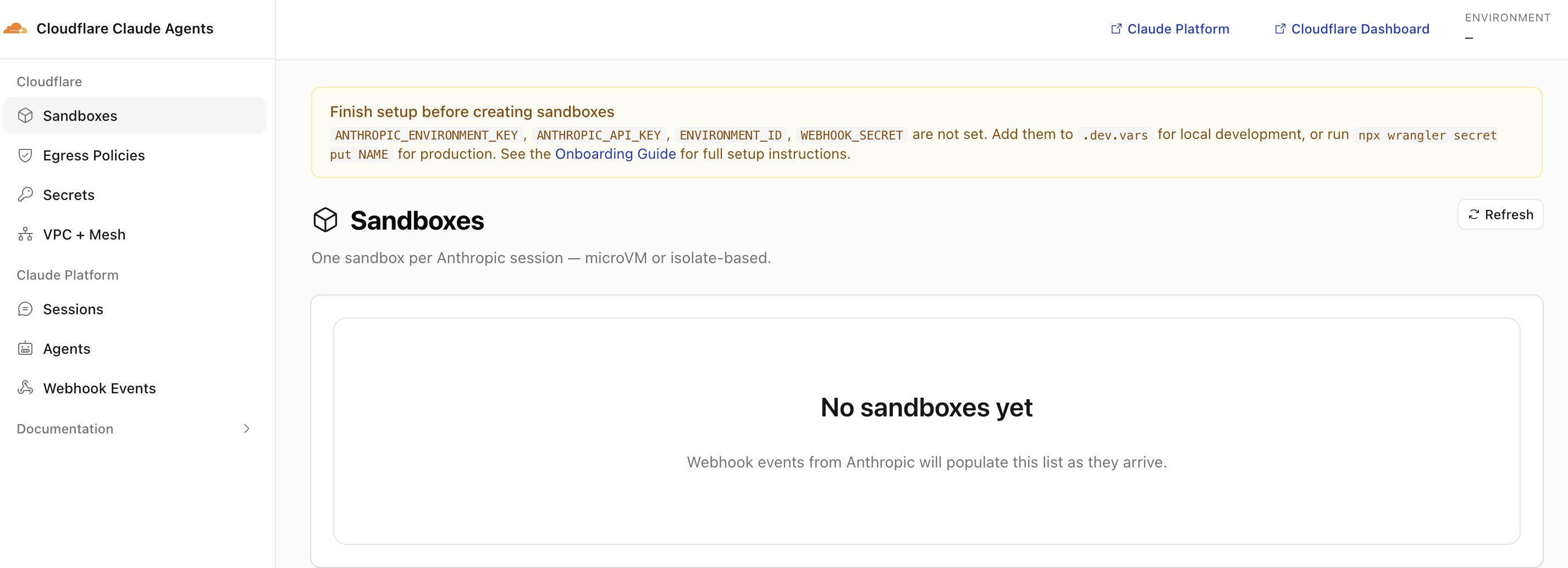 Deployed Cloudflare Claude Agents dashboard showing a 'Finish setup before creating sandboxes' banner listing the four missing Anthropic secrets, and an empty Sandboxes list with the message 'No sandboxes yet. Webhook events from Anthropic will populate this list as they arrive.'