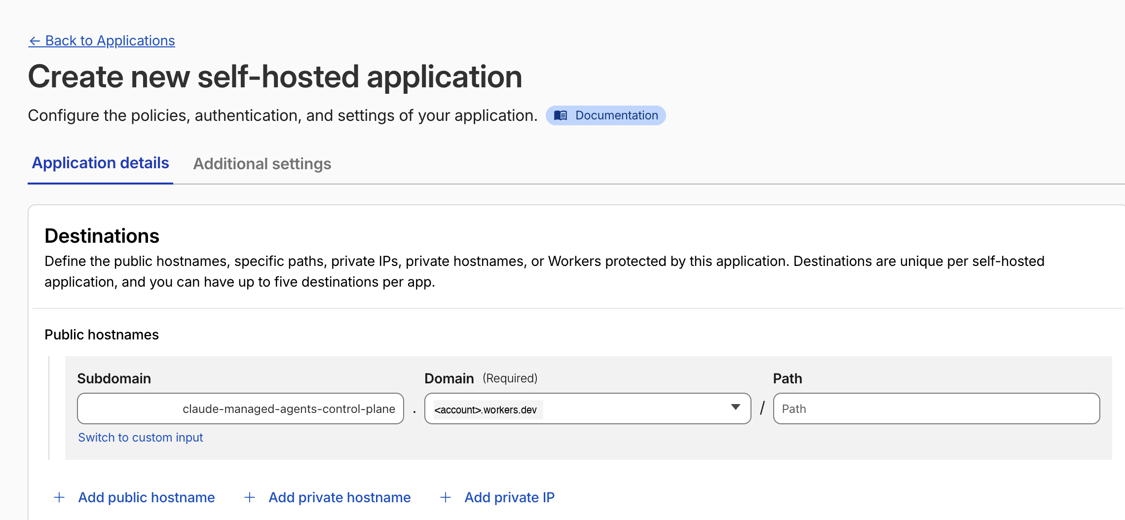 Cloudflare Zero Trust 'Add an application' configuration page with the application named claude-managed-agents-dashboard, destination set to the claude-managed-agents-control-plane Worker, and a 24 hour session duration
